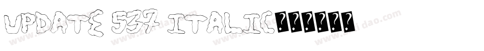 Update 537 Italic字体转换